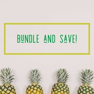 Bundle and Save!